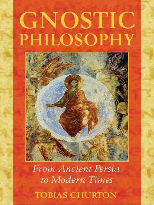 Title details for Gnostic Philosophy by Tobias Churton - Wait list